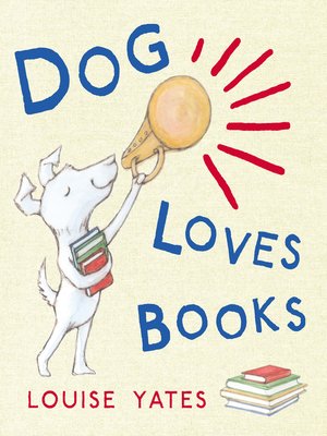 cover image of Dog Loves Books